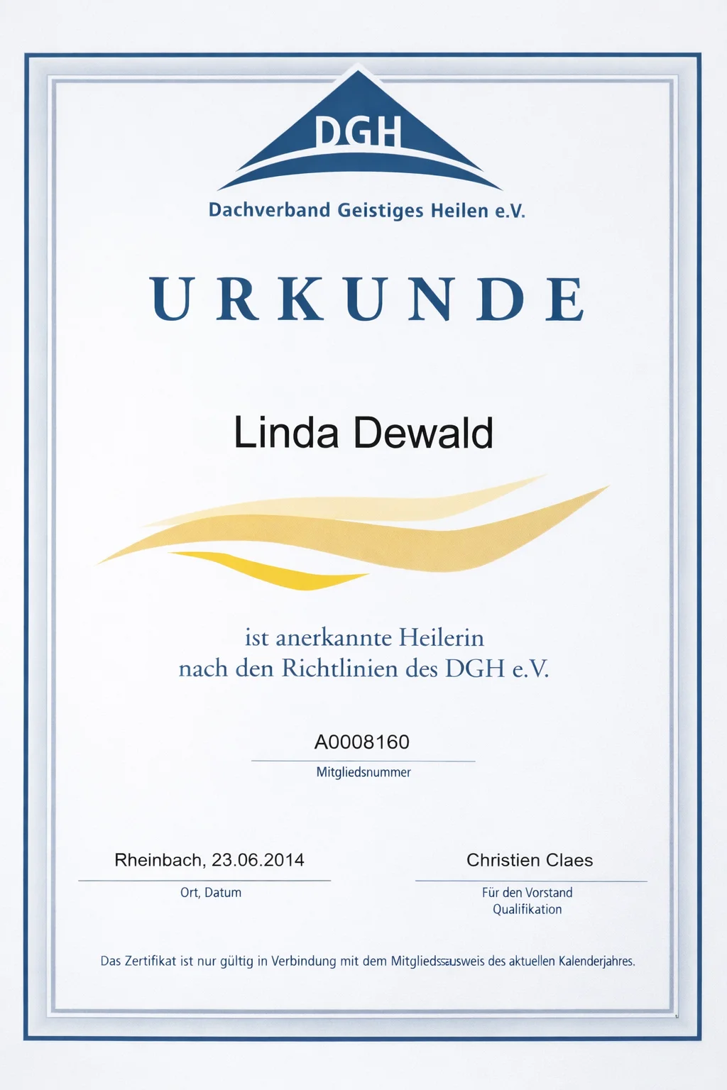 Anerkannte Heilerin nach DGH e.V.